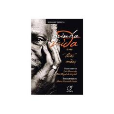 Imagem de Minha Vida em Tuas Mãos - Fernando, Luís - 9788578130114