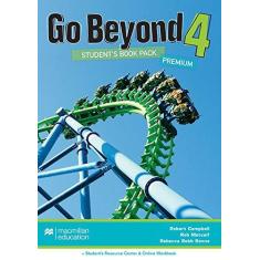 Imagem de Go Beyond 4 - Student's Book - Pack Premium - Campbell, Robert ; Rebbeca Robb Benne; Rob Metcalf - 9780230476592