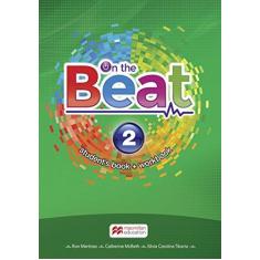 Imagem de On The Beat 2 - Student's Book + Workbook - Ron Martinez ; - 9788551100066
