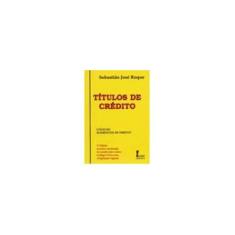 Imagem de Títulos de Crédito - Col. Elementos de Direito 3ª Edição 2006 - Roque, Sebastiao Jose - 9788527409001