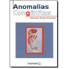 Imagem de Anomalias Congênitas - Estudos Experimentais - Damasceno, Débora Cristina; Kempinas, Wilma De Grava - 9788585002992
