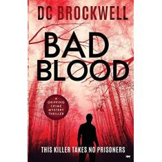 Imagem de Bad Blood: a gripping crime mystery thriller