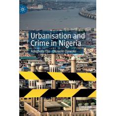 Imagem de Urbanisation And Crime In Nigeria