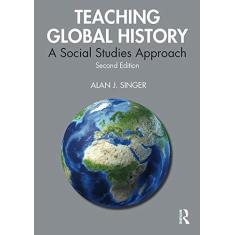 Imagem de Teaching Global History: A Social Studies Approach