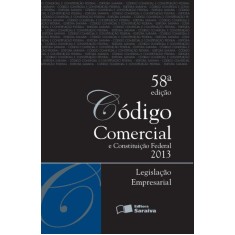 Imagem de Código Comercial e Constituição Federal - Tradicional - 58ª Ed. 2013 - Editora Saraiva - 9788502184527