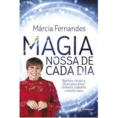 Imagem de Magia Nossa de Cada Dia - Fernandes, Márcia - 9788542209723