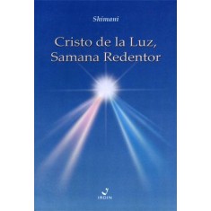 Imagem de Cristo de La Luz , Samana Redentor - Shimani - 9788560835102