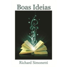 Imagem de Boas Ideias - Simonetti, Richard - 9788586359880