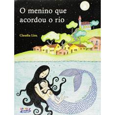 Imagem de O Menino que Acordou o Rio - Lins, Claudia - 9788524915475