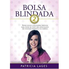 Imagem de Bolsa Blindada 2 - Lages, Patricia - 9788578606275