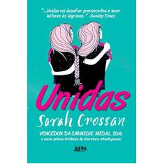 Imagem de Unidas. Convencional - Sarah Crossan - 9788525437259