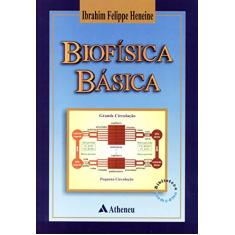 Imagem de Biofísica Básica - Heneine, Ibrahim Felippe. - 9788573791228