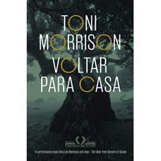 Imagem de Voltar Para Casa - Toni Morrison - 9788535927122