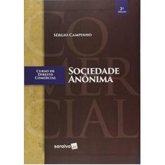 Imagem de Curso de Direito Comercial - Sociedade Anônima - 2ª Ed. 2017 - Campinho, Sérgio - 9788547215996