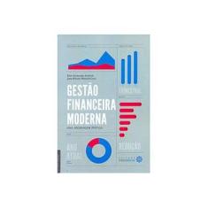 Imagem de Gestão Financeira Moderna. Uma Abordagem Prática - Emir Guimarães Andrich - 9788582128930