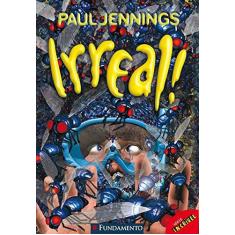 Imagem de Irreal - Série Incrível - Jennings, Paul - 9788576762720