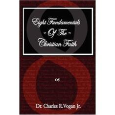 Imagem de Eight Fundamentals of the Christian Faith