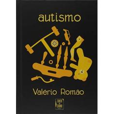 Imagem de Autismo. Tinta da China - Valerio Romao - 9788565500418