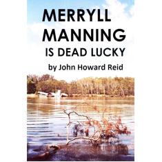 Imagem de Merryll Manning Is Dead Lucky