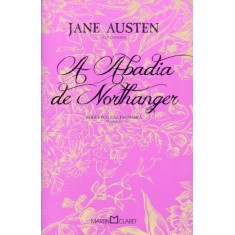 Imagem de A Abadia de Northanger - Col. Jane Austen - Vol. 5 - Austen,  Jane - 9788572328784
