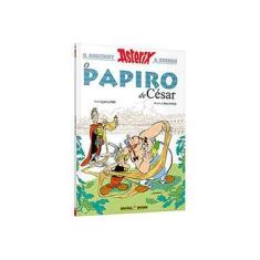 Imagem de O Papiro De César - Asterix - Nº 36 - Didier Conrad & Jean-yves Ferri; Goscinny, René; Uderzo, Albert - 9788501106148