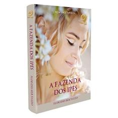Imagem de A Fazenda Dos Ipês - Bertuzzo, Florides - 9788583530350