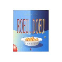 Imagem de Roeu... Doeu! - Humberto Borém - 9788574421087