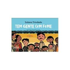 Imagem de Tem Gente com Fome - Trindade, Solano - 9788574921426