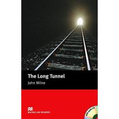 Imagem de The Long Tunnel - Macmillan Readers Beginner - Book With Audio CD - New Edition - Milne, John - 9781405076227