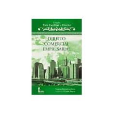 Imagem de Direito Comercial Empresarial - Col. Para Facilitar o Direito - Silva, Vander Brusso Da - 9788527410663