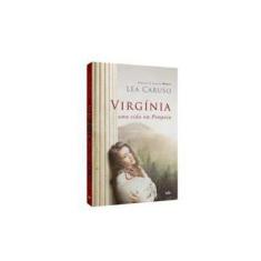 Imagem de Virgínia - Uma Vida Em Pompeia - Léa Caruso - 9788573417135