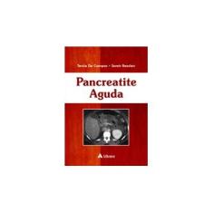 Imagem de Pancreatite Aguda - Rasslan, Samir; Campos, Tercio De - 9788538803553