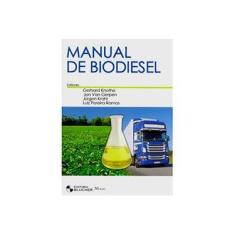 Imagem de Manual de Biodiesel - Knothe, Gerhard - 9788521204053