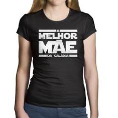 Imagem de Baby Look Algodão A Melhor Mãe da Galáxia - Foca na Moda