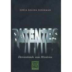 Imagem de Patentes - Desvendando seus Mistérios - Federman, Sonia Regina - 9788573036077