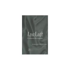 Imagem de O Silêncio dos Amantes - Luft, Lya - 9788501071934