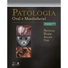 Imagem de Patologia Oral e Maxilofacial - Brad Neville - 9788535265644