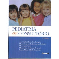 Imagem de Pediatria em Consultorio - 5ª Ed. - Sucupira, Ana Cecilia S.l. - 9788573782042