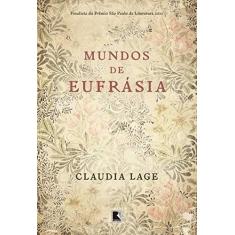 Imagem de Mundos de Eufrasia - Lage, Claudia - 9788501083357