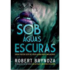 Imagem de Sob Águas Escuras - Robert Bryndza - 9788582355022