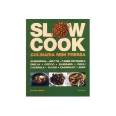 Imagem de Slow Cook - Culinária Sem Pressa - Whinney, Heather - 9788579144295