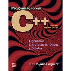 Imagem de Programação em C++ - 2ª Ed. - Joyanes, Luis Aguilar - 9788586804816