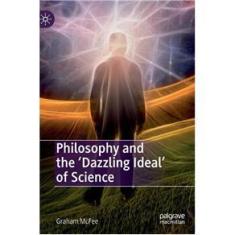 Imagem de Philosophy and the Dazzling Ideal of Science