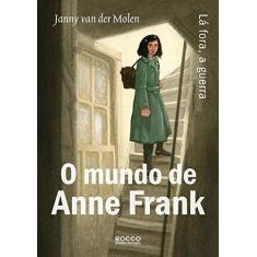 Imagem de O Mundo de Anne Frank - Capa Comum - 9788579802409