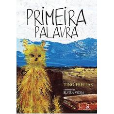 Imagem de Primeira Palavra - Freitas, Tino - 9788562549403