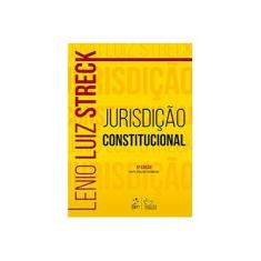 Imagem de Jurisdição Constitucional - Lenio Luiz Streck - 9788530979386