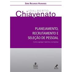 Imagem de Planejamento , Recrutamento e Seleção de Pessoal - Série Recursos Humanos - 8ª Ed. 2015...