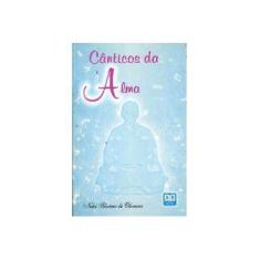 Imagem de Cânticos da Alma - Nelci Silvério De Oliveira - 9788574980249