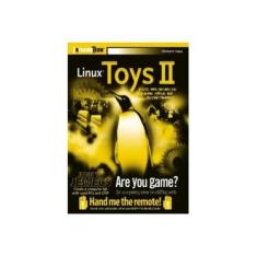Imagem de Linux® Toys II: 9 Cool New Projects for Home, Office, and Entertainment - Christopher Negus - 9780764579950