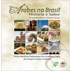 Imagem de Árabes no Brasil - História e Sabor - Maranhao, Ricardo - 9788575552155